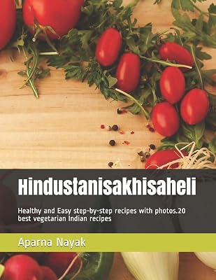 Hindustanisakhisaheli: Healthy and Easy step-by-step recipes with photos.20 best vegetarian Indian recipes (3)