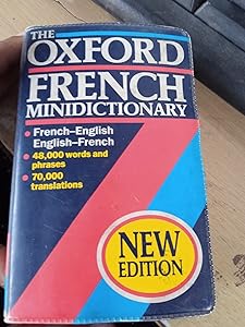 The Oxford French Minidictionary: French-English/English-French