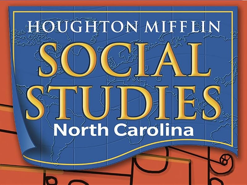Social Studies Unit Modules Unit 3 Level 2: Houghton Mifflin Social Studies North Carolina by Social Studies
