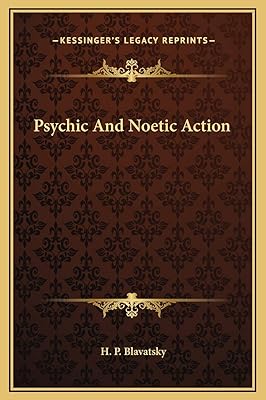 Psychic And Noetic Action