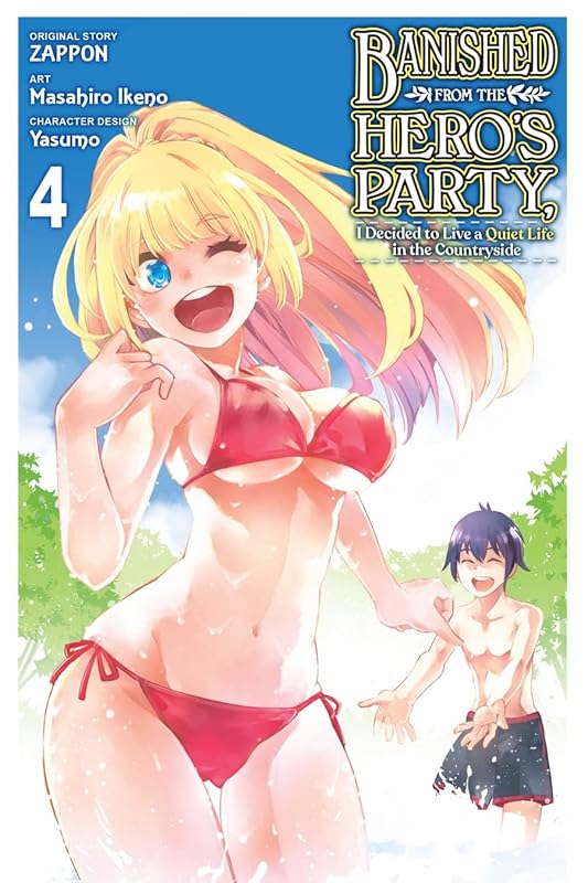 Banished from the Hero's Party, I Decided to Live a Quiet Life in the Countryside Vol. 4 by Zappon