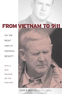 From Vietnam to 9/11: On the Front Lines of National Security by John P. Murtha