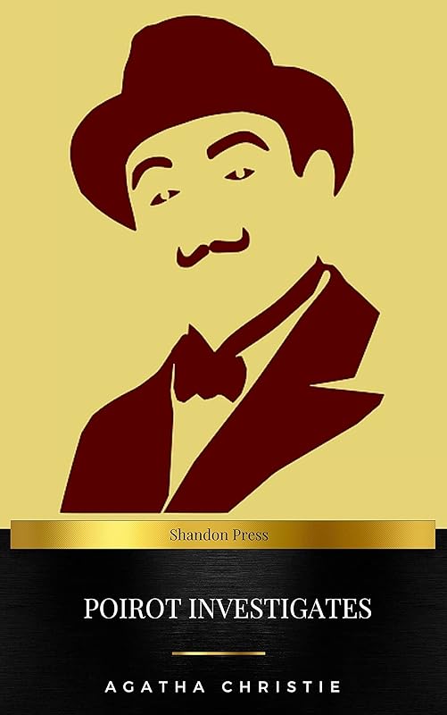 Poirot Investigates by Agatha Christie