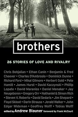 Brothers: 26 Stories of Love and Rivalry