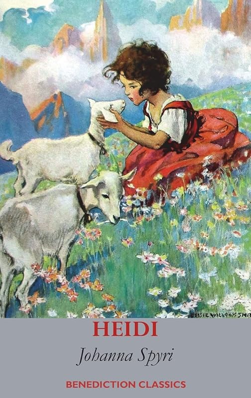 Heidi (Fully illustrated in Colour) by Johanna Spyri