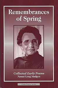 Remembrances of Spring: Collected Early Poems (Lotus Poetry) by Naomi Long Madgett
