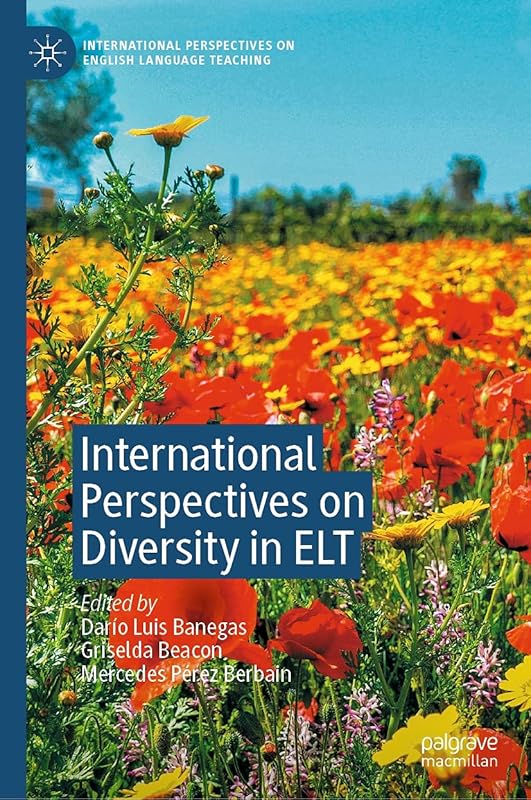 International Perspectives on Diversity in ELT (International Perspectives on English Language Teaching) by Darío Luis Banegas