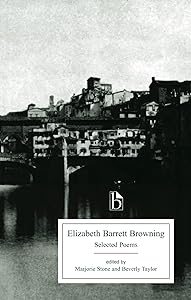 Elizabeth Barrett Browning: Selected Poems (Broadview Editions)