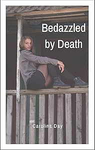 Bedazzled by Death by Carolina Day