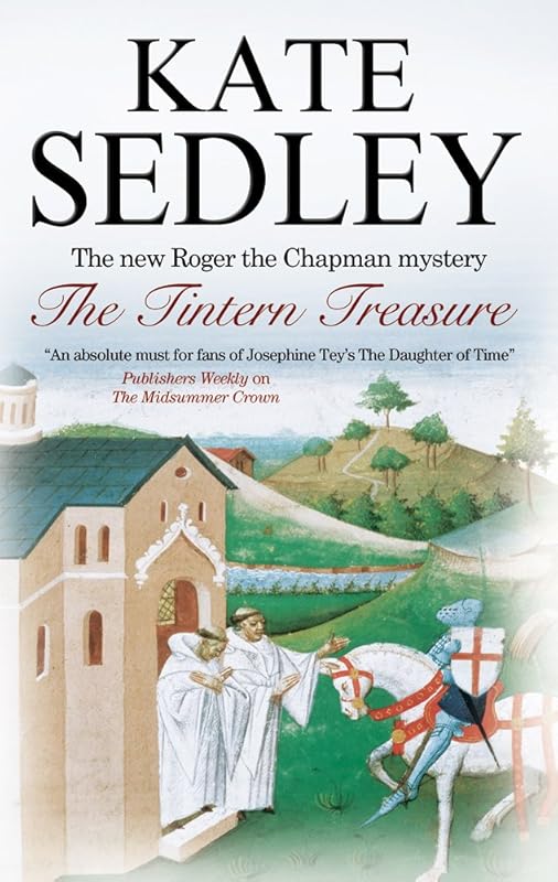 Tintern Treasure (Roger the Chapman Mysteries Book 21) by Kate Sedley