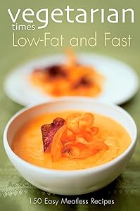 Vegetarian Times Low-Fat & Fast by Vegetarian Times Magazine