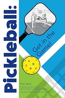 Pickleball: Get In The Game!