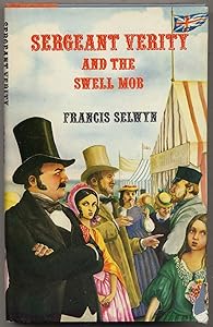 Sergeant Verity and the Swell Mob