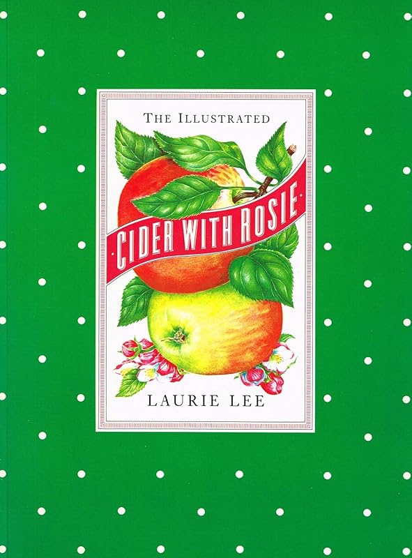 ILLUS CIDER WITH ROSIE by Laurie Lee