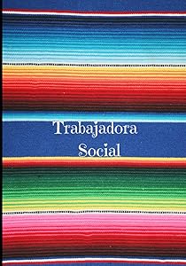 Trabajadora Social by Latina Msw
