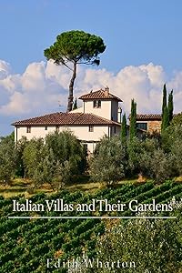 Italian Villas and Their Gardens