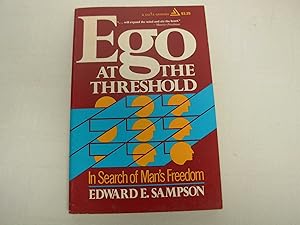 Ego at the threshold