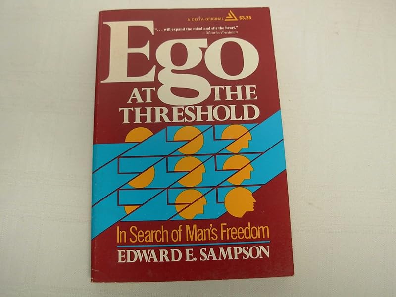Ego at the threshold by Edward E. Sampson