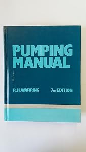 Pumping Manual by R. H. Warring
