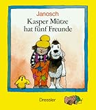 Kasper Mütze hat fünf Freunde - Janosch