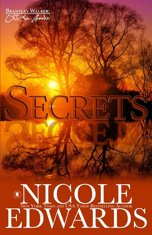 Secrets by Nicole Edwards