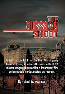 The Russian Shoot by Robert W Swanson