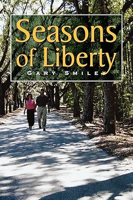 Seasons of Liberty