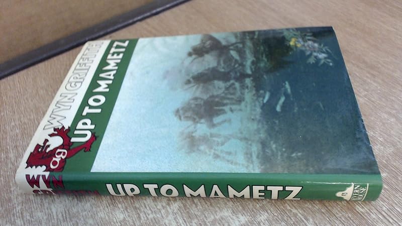 Up to Mametz by Llewelyn Wyn Griffith