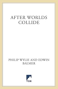 After Worlds Collide