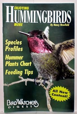 Enjoying Hummingbirds More