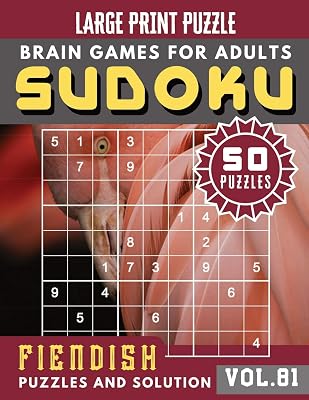 Fiendish Sudoku Large Print: Expert Sudoku Puzzle Books | Full Page Hard Sudoku Maths Book to Challenge Your Brain | Sudoku in Very Large Print for ... Brain Games Puzzles Book Large Print Vol.81)