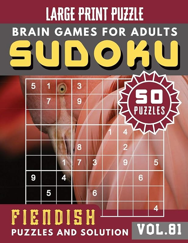 Fiendish Sudoku Large Print: Expert Sudoku Puzzle Books | Full Page Hard Sudoku Maths Book to Challenge Your Brain | Sudoku in Very Large Print for ... Brain Games Puzzles Book Large Print Vol.81) by Sophia Parkes