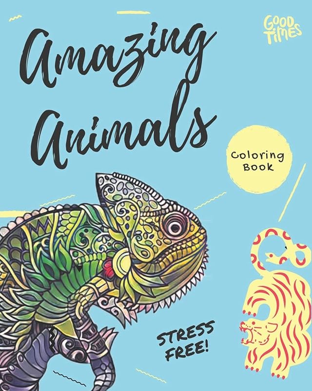 Amazing Animals Coloring Book: Stress Relieving Fun Coloring Book by TheArchivistBooks