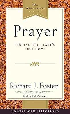 Prayer Selections: Finding the Heart's True Home