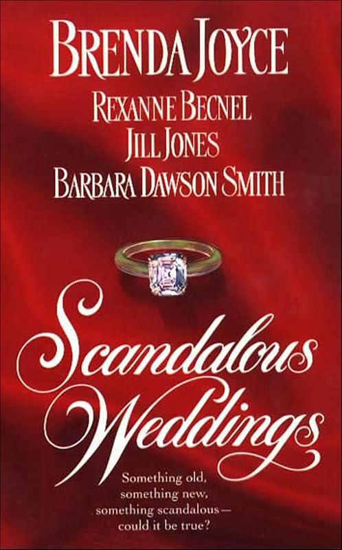 Scandalous Weddings by Brenda Joyce
