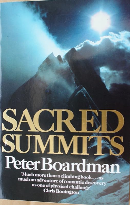 SACRED SUMMITS by Peter Boardman