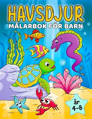 Havsdjur Målarbok För Barn 4-8 år: Fiskar & Undervattensdjur att Färglägga (Målarböcker för Barn) (Swedish Edition)