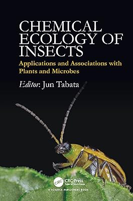 Chemical Ecology of Insects: Applications and Associations with Plants and Microbes