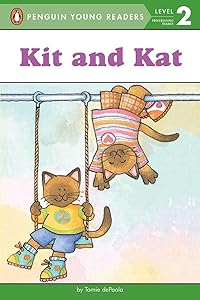 Kit and Kat (Penguin Young Readers, Level 2)