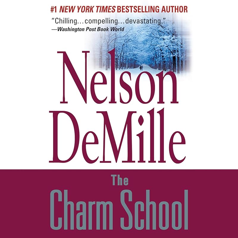 The Charm School by Nelson DeMille
