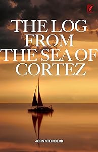 The Log from the Sea of Cortez