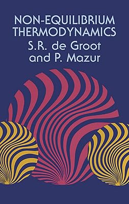 Non-Equilibrium Thermodynamics (Dover Books on Physics)