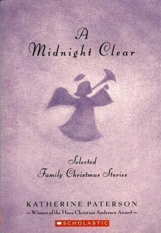 A Midnight Clear by Katherine Paterson