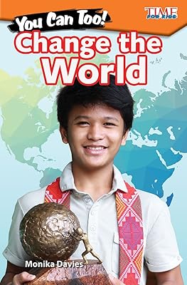 You Can Too! Change the World ebook (Exploring Reading)
