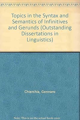 TOPICS SYNTAX SEMANTICS (Outstanding Dissertations in Linguistics)