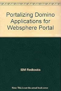 Portalizing Domino Applications for Websphere Portal
