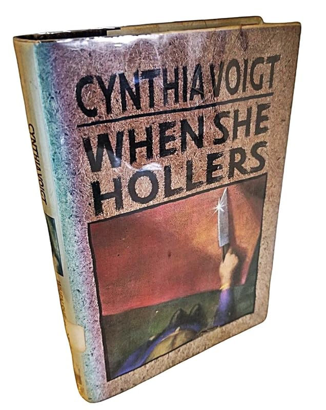 When She Hollers by Cynthia Voigt