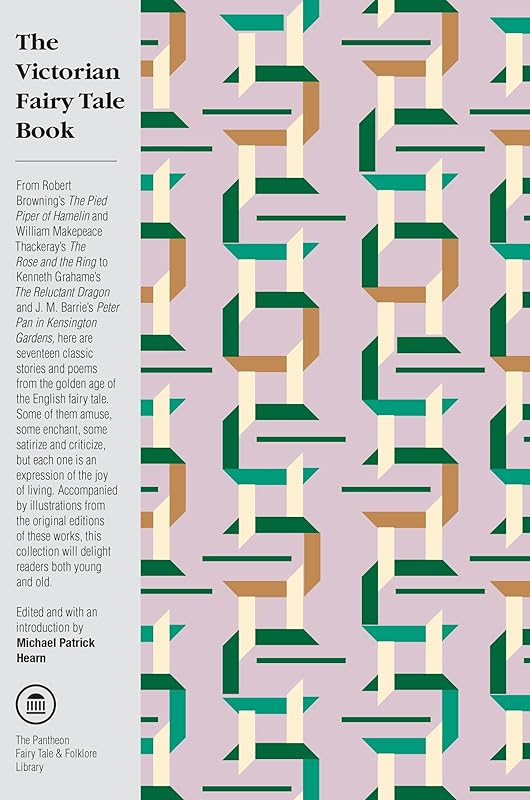 The Victorian Fairy Tale Book by Michael Patrick Hearn