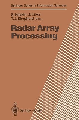 Radar Array Processing (Springer Series in Information Sciences)