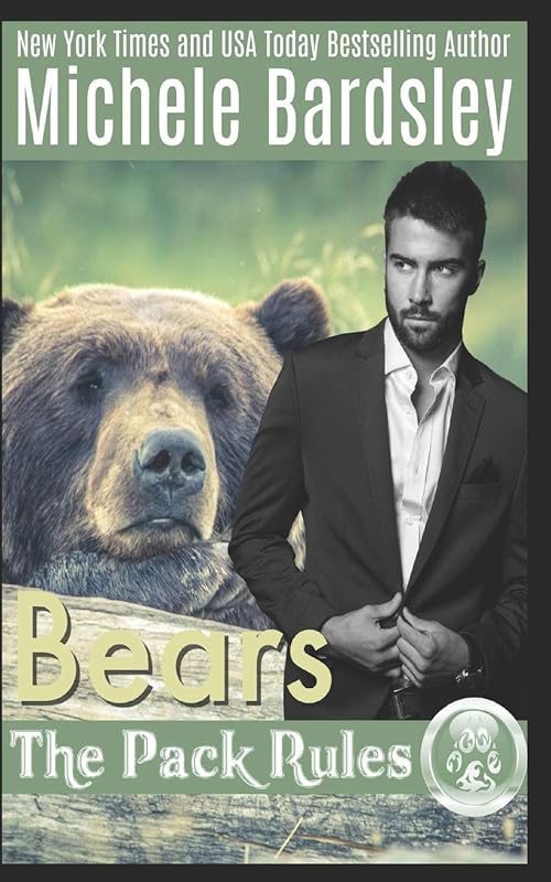 The Pack Rules: Bears by Michele Bardsley
